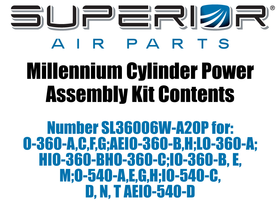 Millennium Cylinder Power Assembly Kit Contents Slw 0p For O 360 A C F G Aeio 360 B H Lo 360 A Hio 360 B Ho 360 C Io 360 B E M O 540 A E G H Io 540 C D N T Aeio 540 D Pilotshop